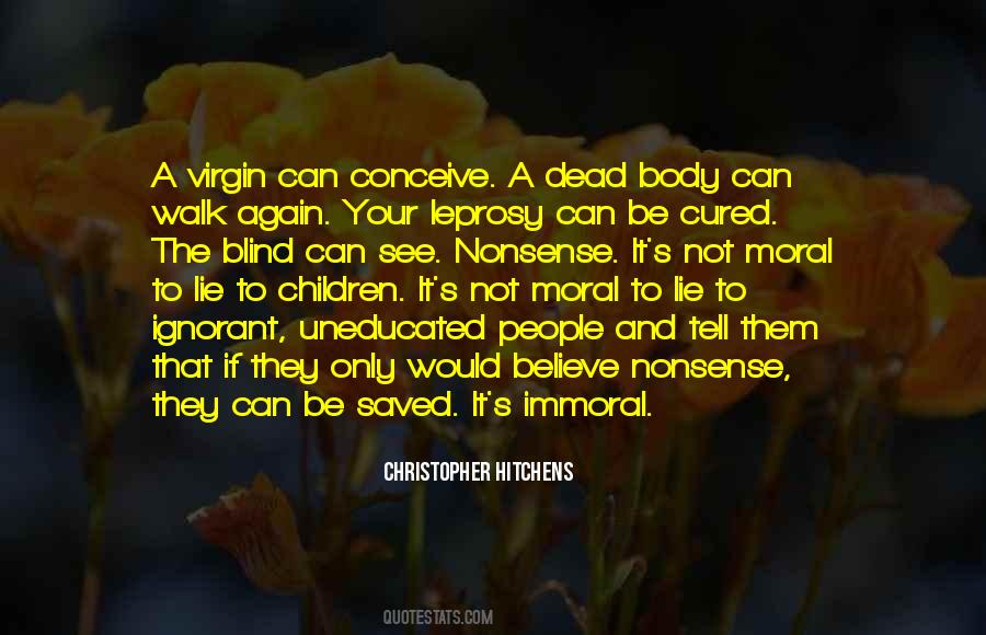 Quotes About Immoral People #882504