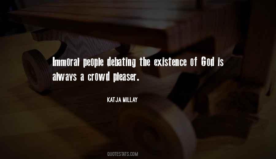 Quotes About Immoral People #934907