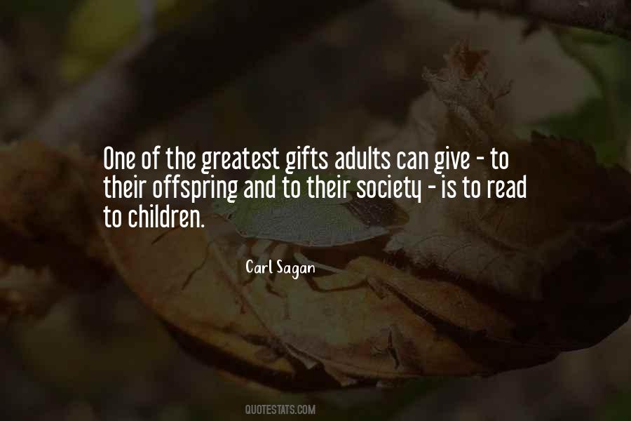 One Of The Greatest Gifts Quotes #172660