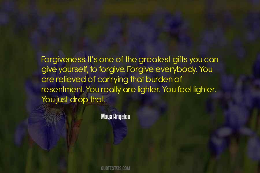 One Of The Greatest Gifts Quotes #1823989