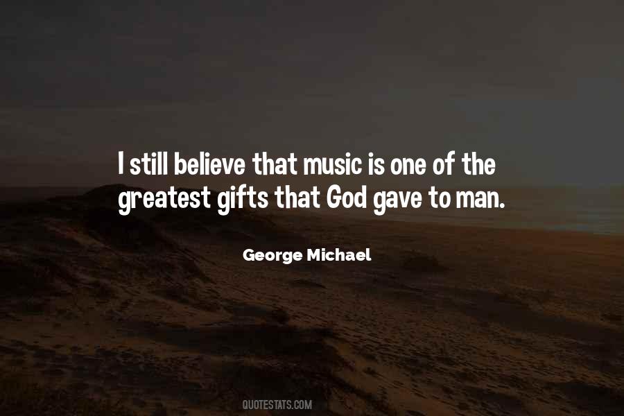 One Of The Greatest Gifts Quotes #813644