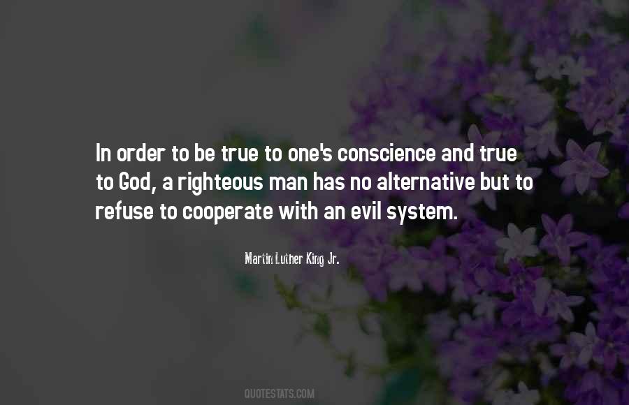 Be True To God Quotes #1176584