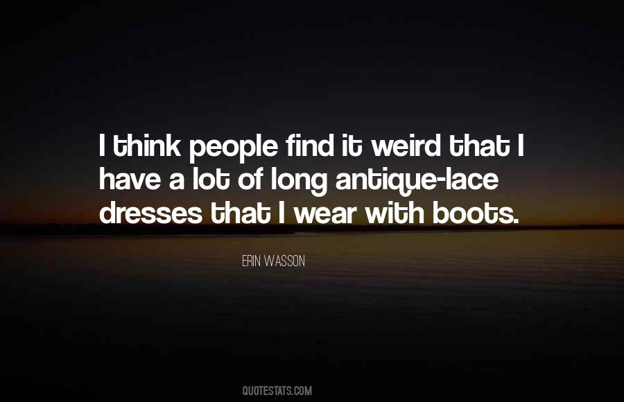Weird Long Quotes #1372261