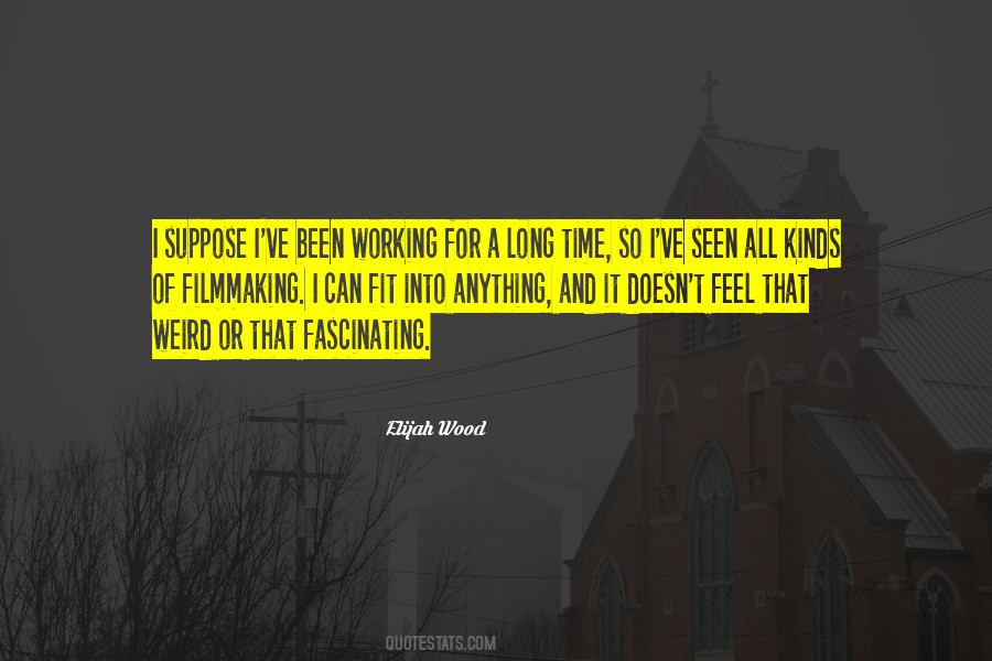 Weird Long Quotes #215952