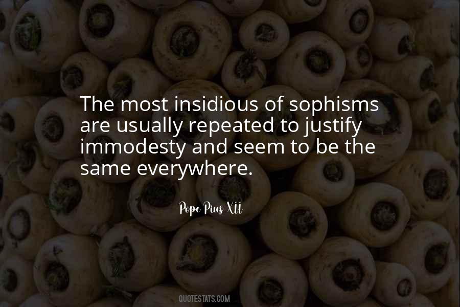 Quotes About Immodesty #1489347