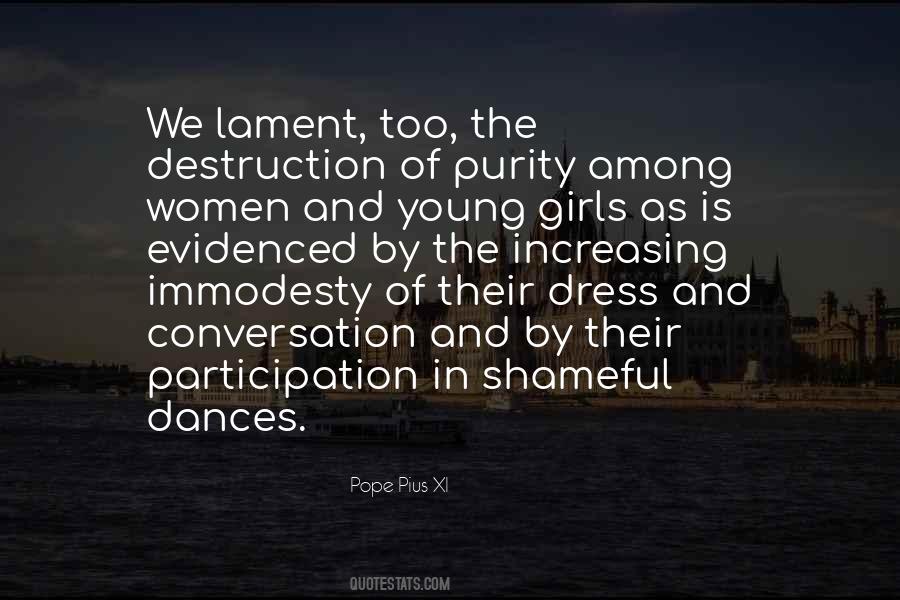 Quotes About Immodesty #273391