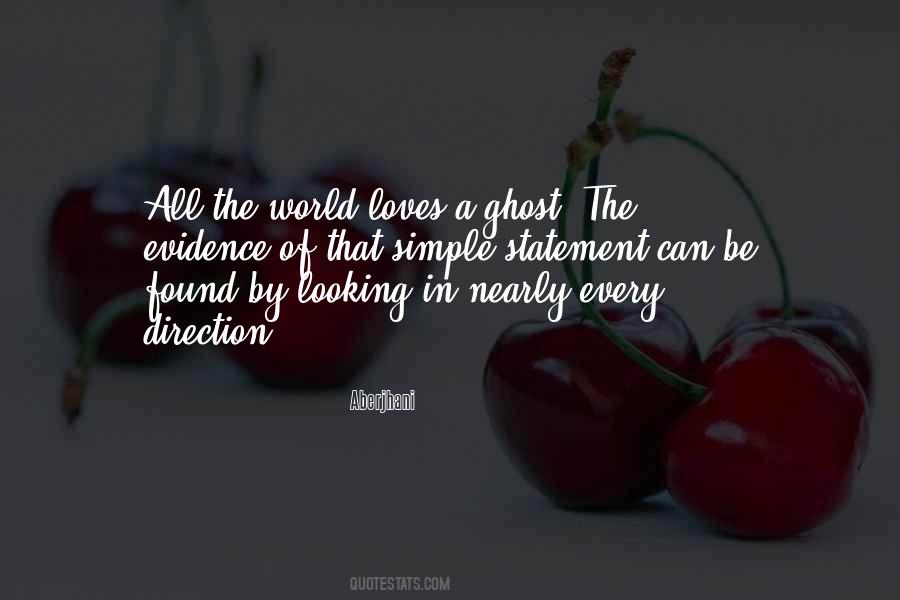 Be A Ghost Quotes #1297529