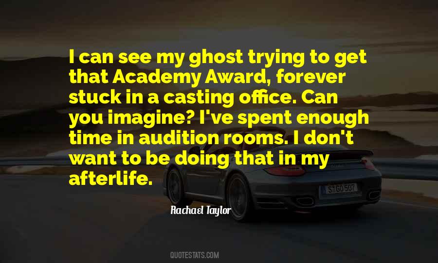 Be A Ghost Quotes #289584