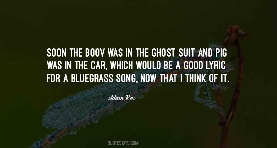Be A Ghost Quotes #745443