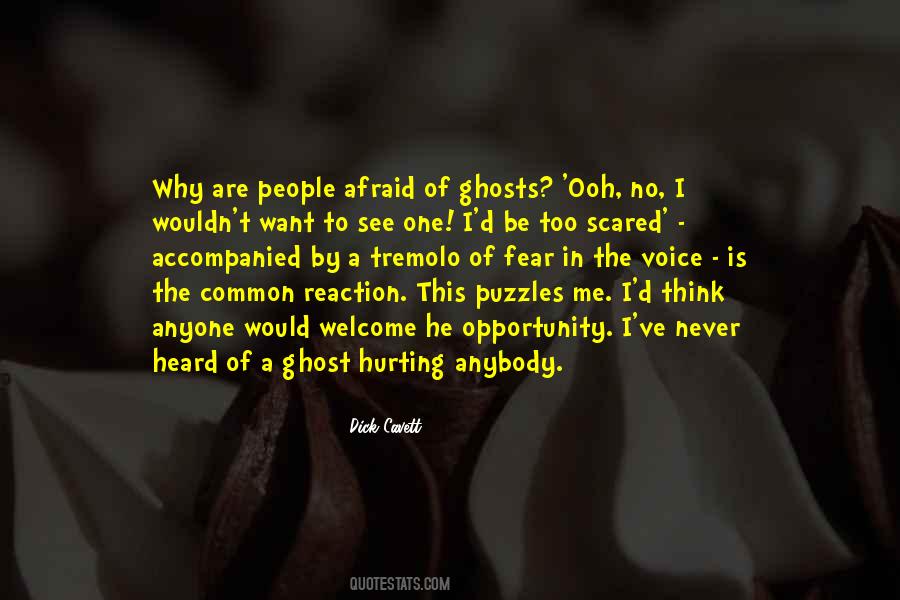 Be A Ghost Quotes #770880
