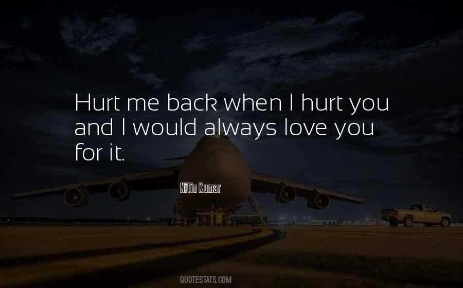 I Hurt Quotes #1369662