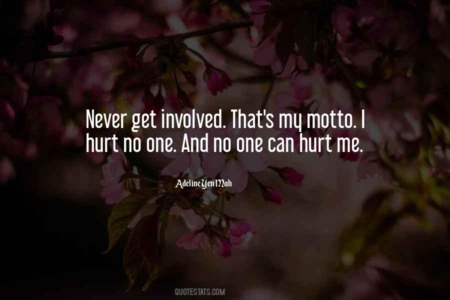 I Hurt Quotes #1491202