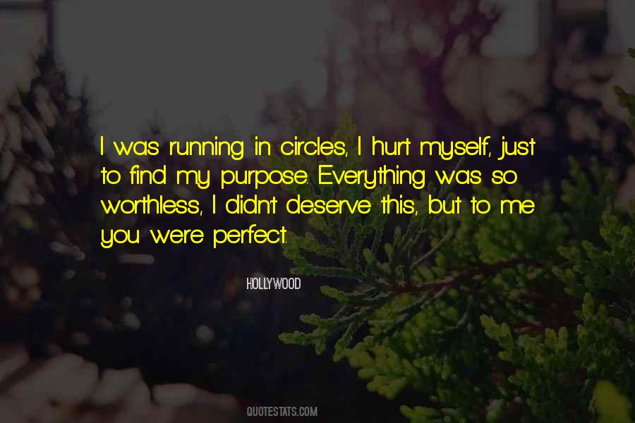 I Hurt Quotes #1521667