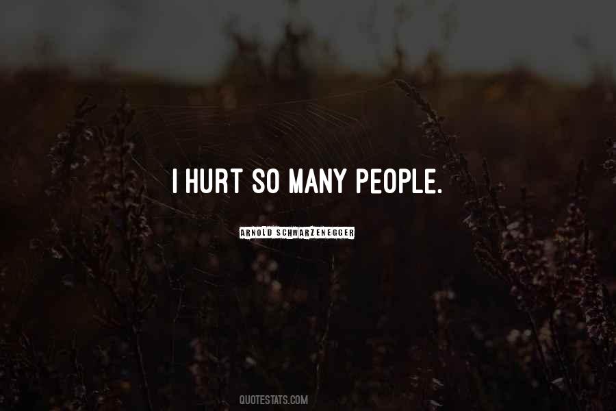 I Hurt Quotes #45534