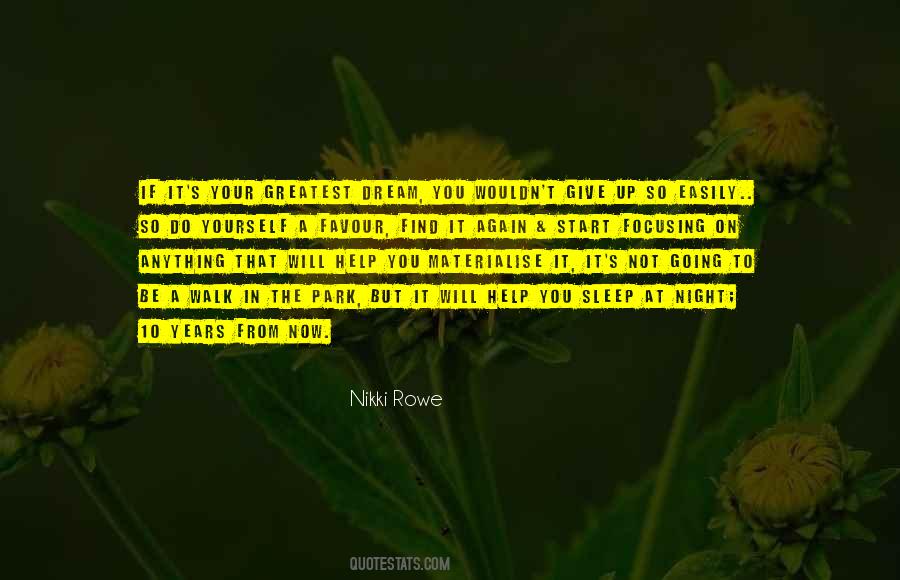 Not A Dreamer Quotes #333145