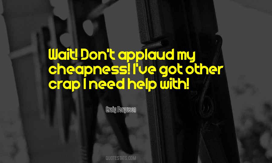 Quotes About Help Need #296042