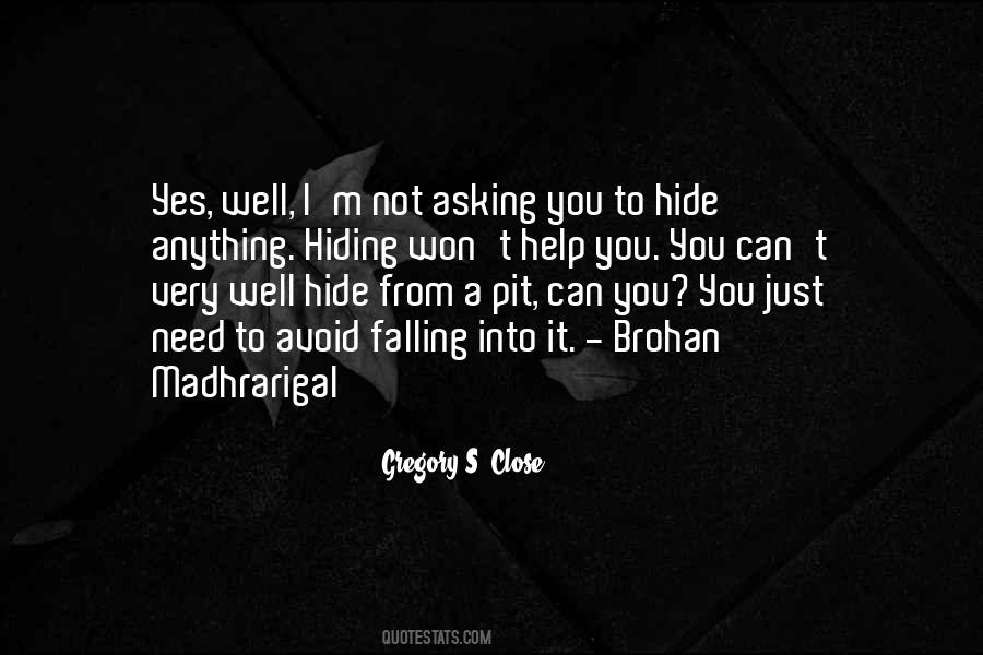 Quotes About Help Need #308047