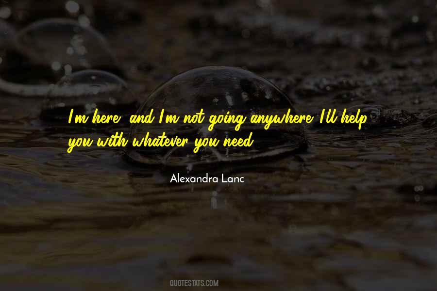Quotes About Help Need #395806