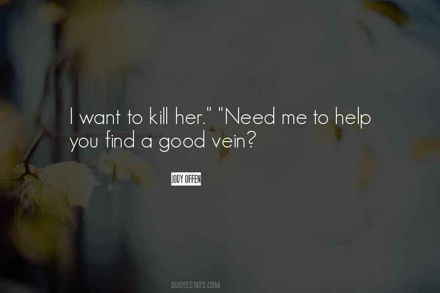Quotes About Help Need #541361