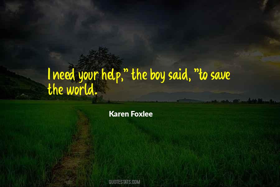 Quotes About Help Need #576314