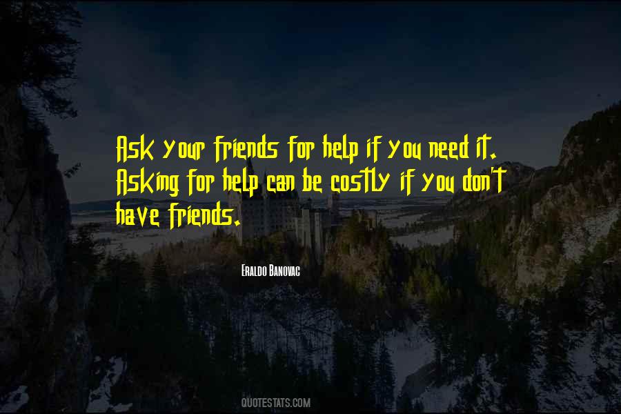 Quotes About Help Need #613250