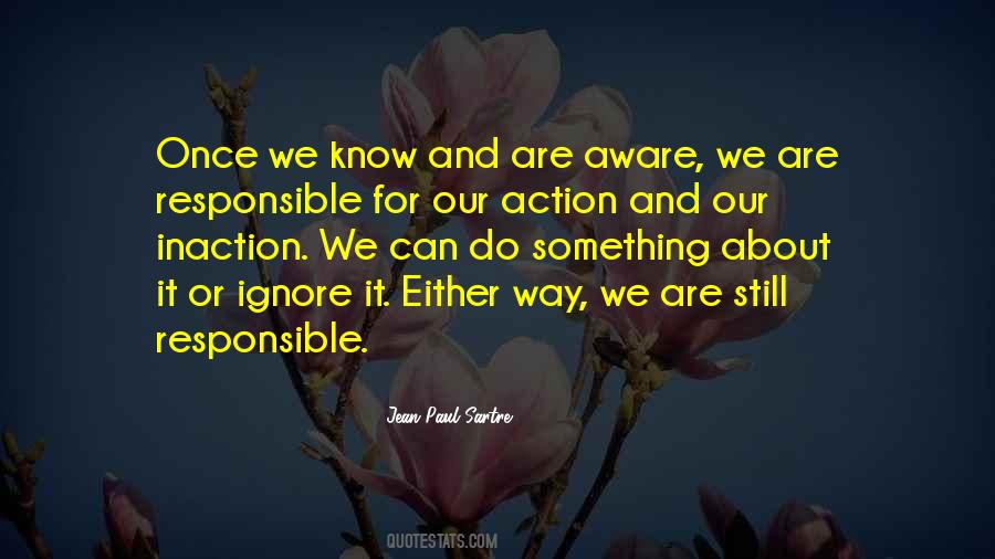 Responsible For Their Own Actions Quotes #1878282