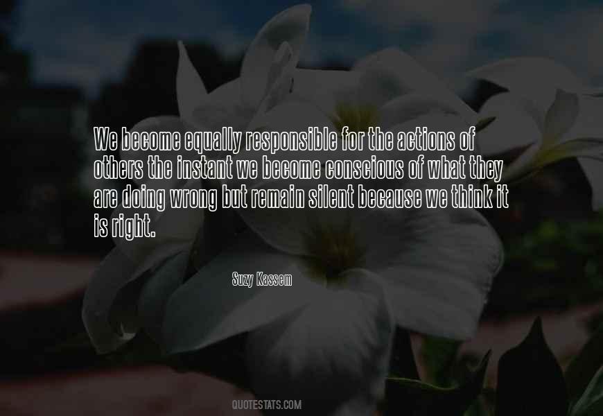 Responsible For Their Own Actions Quotes #401547