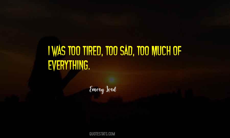 Emery Quotes #198655