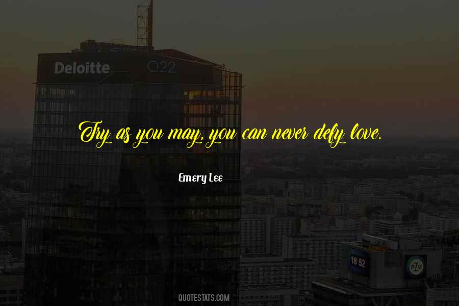 Emery Quotes #215853
