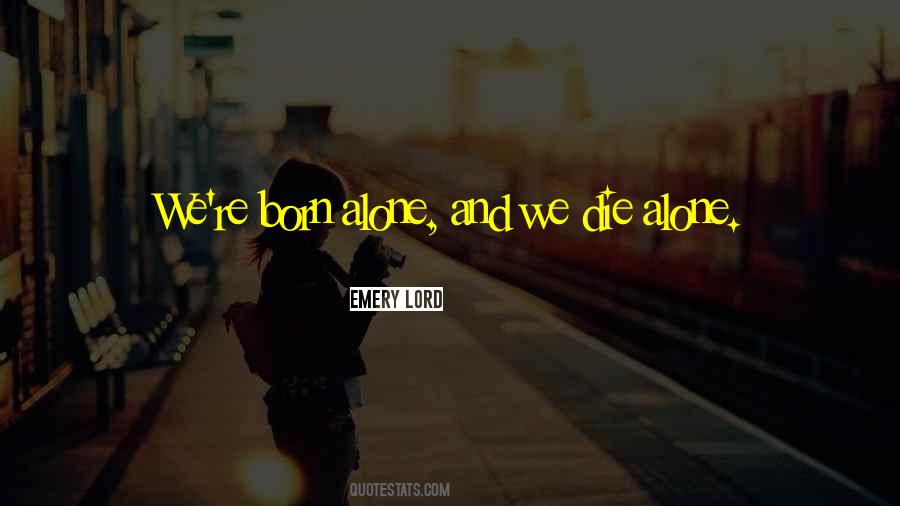 Emery Quotes #2197