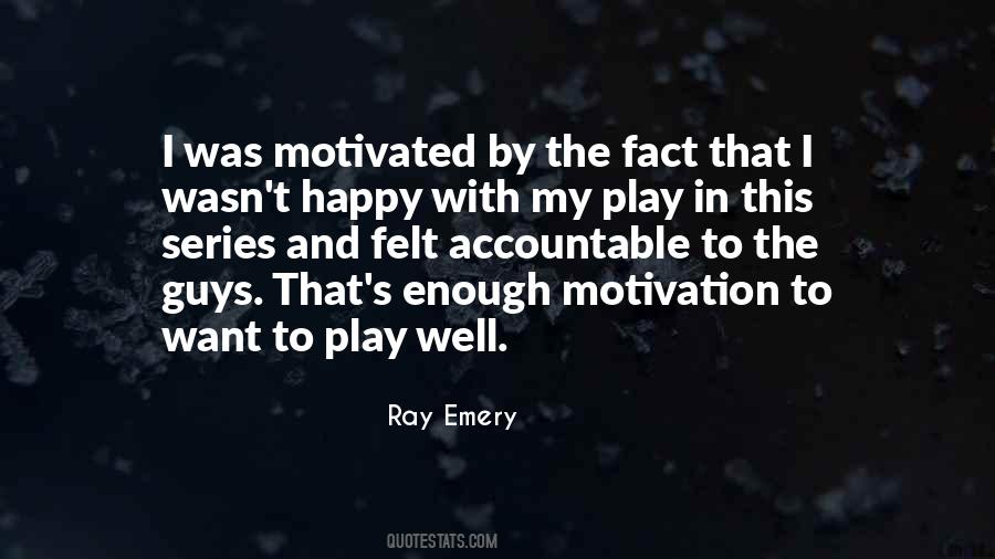 Emery Quotes #584242