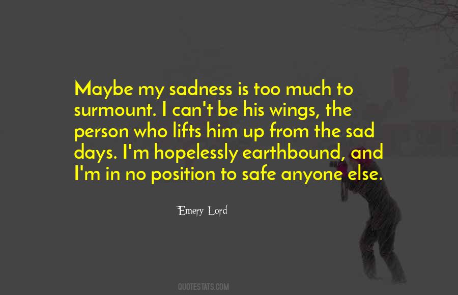 Emery Quotes #593531