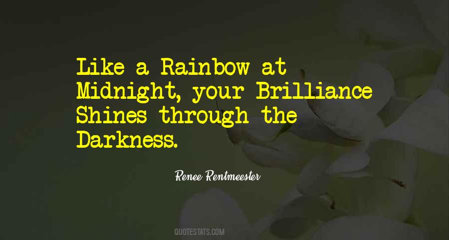 Quotes About Shines Through #1138528