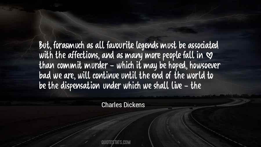 Of All The People In All The World Quotes #1147853