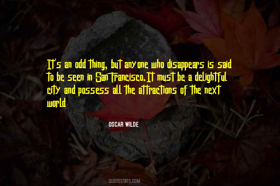 Of All The People In All The World Quotes #1176432
