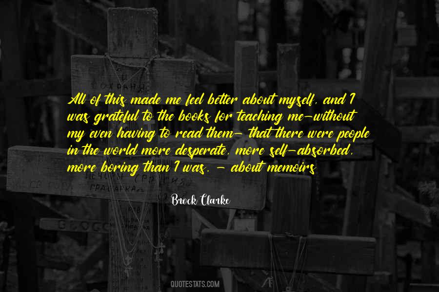 Of All The People In All The World Quotes #1282034