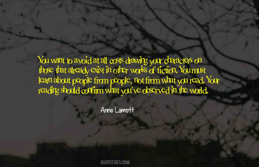 Of All The People In All The World Quotes #1467648