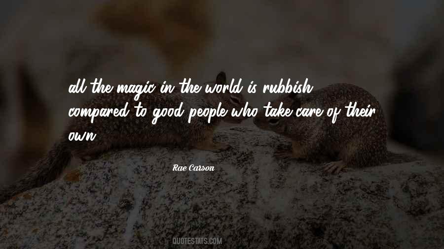 Of All The People In All The World Quotes #201531