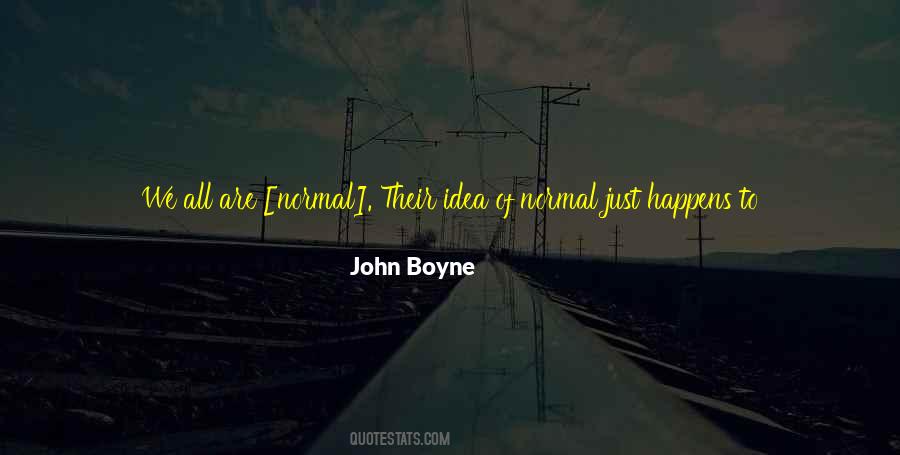 Of All The People In All The World Quotes #364630