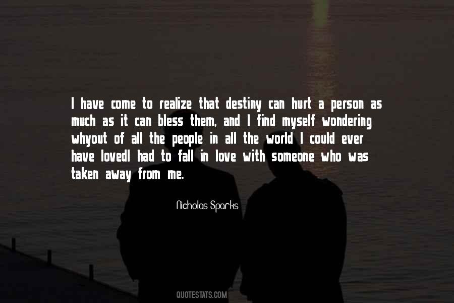 Of All The People In All The World Quotes #813523