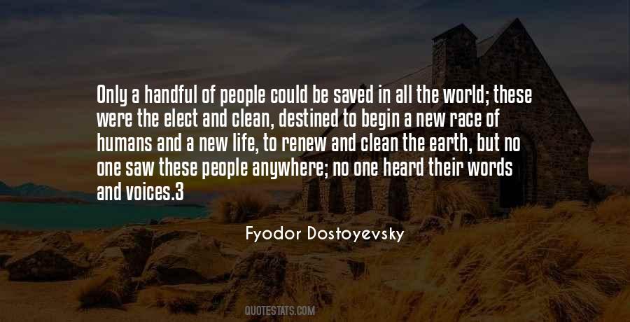 Of All The People In All The World Quotes #942555