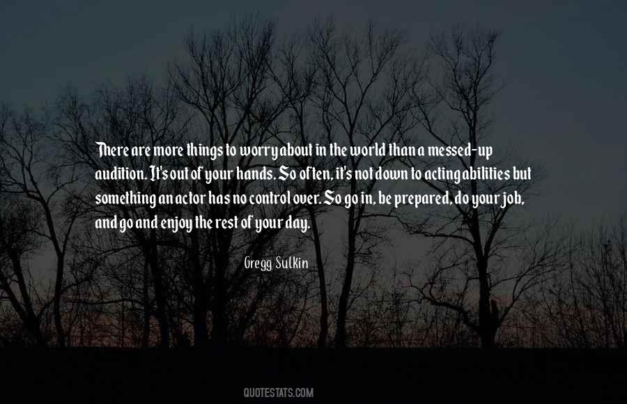 Control Your Day Quotes #1010550