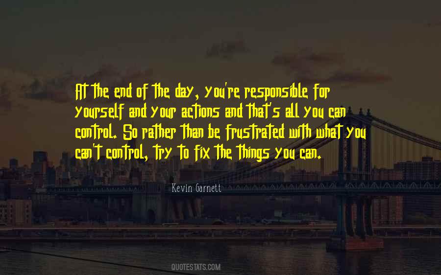 Control Your Day Quotes #645315