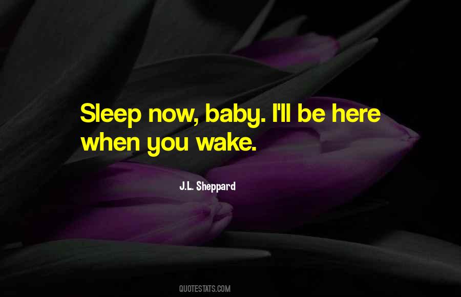 Sleep Baby Sleep Quotes #1788569