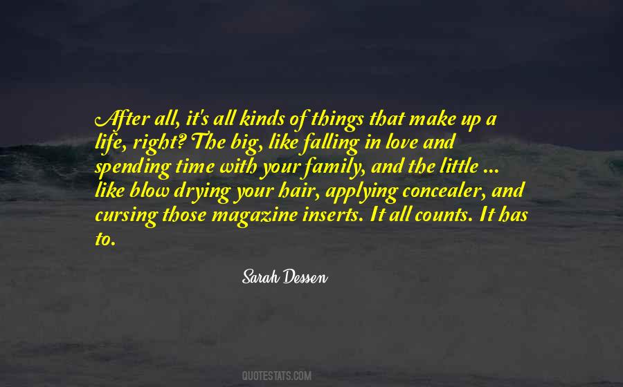 Love The Little Things In Life Quotes #1171687