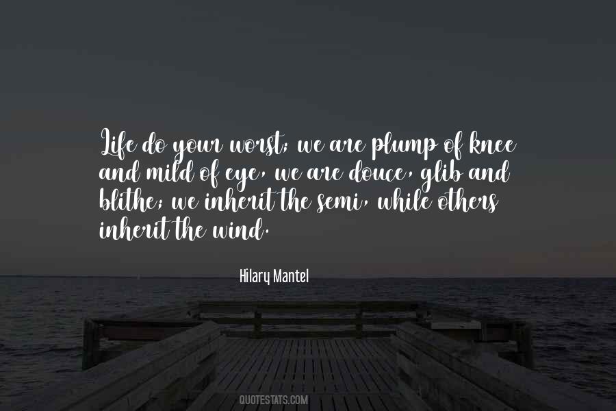 Wind Life Quotes #1265229
