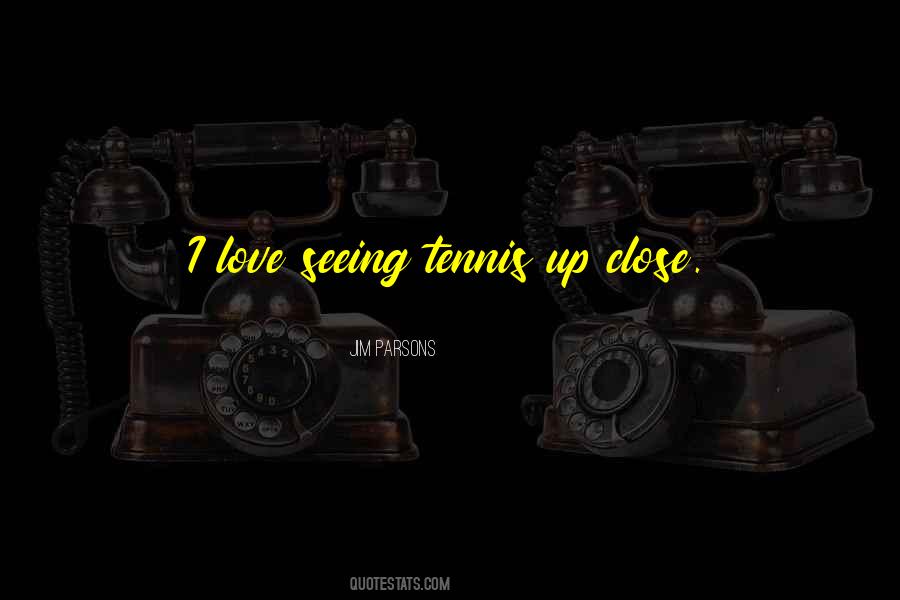 Love Tennis Quotes #1702086
