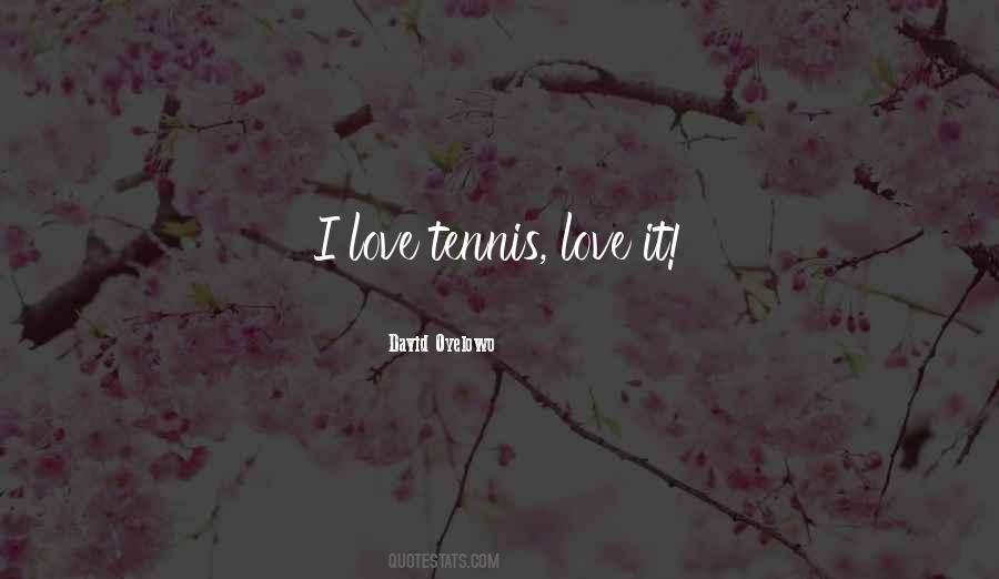 Love Tennis Quotes #737495