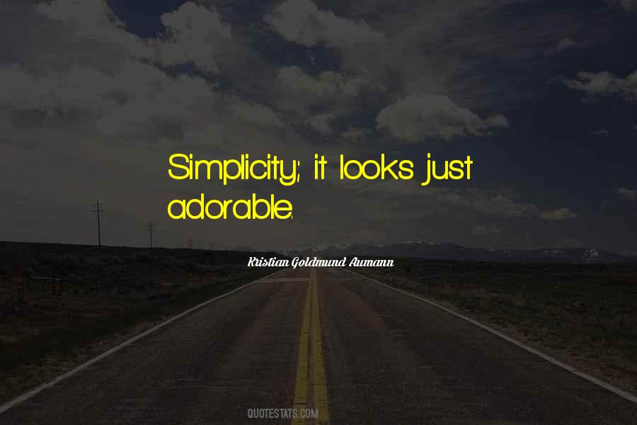 Adorable Looks Quotes #1315539