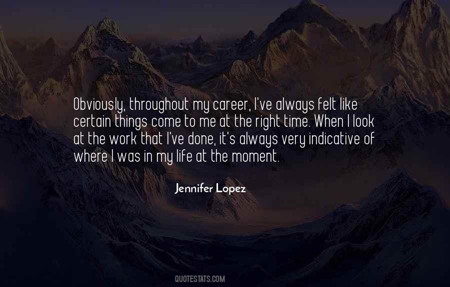 I Was Always Right Quotes #345751